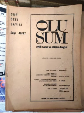 Oluşum 46/47/1981 Şiir Özel Sayısı Enis Batur,Octavia Paz,ilhan Berk,Tahsin Seraç,Yılmaz Gruda,Perihan Mağden,