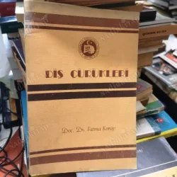 Diş Çürükleri Diş Çürükleri