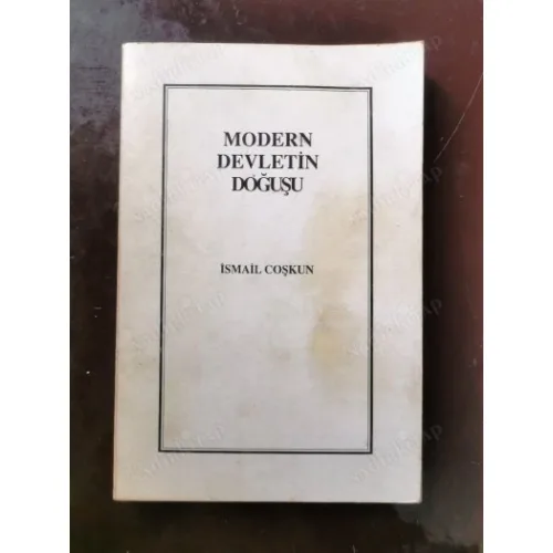Modern Devletin Doğuşu *İthaflı ve imzalı / İlk Baskı
