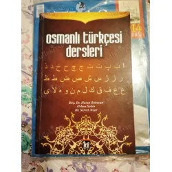 Osmanlı Türkçesi Dersleri İmzalı ve ithaflı Osmanlı Türkçesi Dersleri İmzalı ve ithaflı