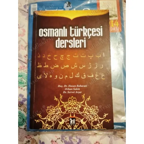 Osmanlı Türkçesi Dersleri İmzalı ve ithaflı