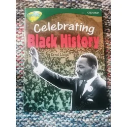 Celebrating, Black History Oxford, TreeTops Non-Fiction Stage 12A