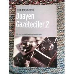 Kendi Anlatımlarıyla Duayen Gazeteciler Cilt 2 (Açıklama) İmzalı ve İthaflı Kendi Anlatımlarıyla Duayen Gazeteciler Cilt 2 (Açıklama) İmzalı ve İthaflı
