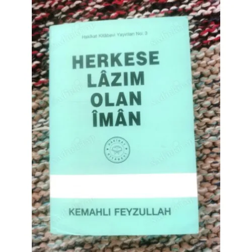Herkese Lazım Olan İman