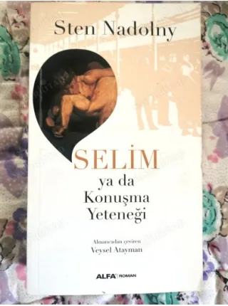 Selim ya da Konuşma Yeteneği (Açıklama)