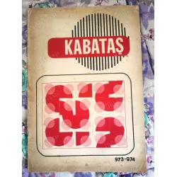 Kabataş Okulu Geleneksel Yıllık Dergisi 973-974 Aydın Dinçer,Gözde Halazoğlu,Eyüp Ceylan,Nevin Çelik,Hasan Özak, Kabataş Okulu Geleneksel Yıllık Dergisi 973-974 Aydın Dinçer,Gözde Halazoğlu,Eyüp Ceylan,Nevin Çelik,Hasan Özak,