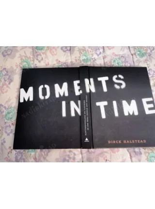 Moments in Time: Photos and Stories from One of America