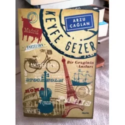 Keyfe Gezer - Bir Gezginin Anıları Barselona,Roma,Napoli,Paris,Stokholm,Kopenhag,Viyana,Amsterdam,Madrid Keyfe Gezer - Bir Gezginin Anıları Barselona,Roma,Napoli,Paris,Stokholm,Kopenhag,Viyana,Amsterdam,Madrid