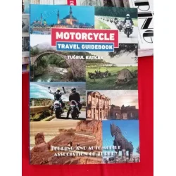 Motorcycle Travel Guidebook ( İngilizce Motosiklet Seyahat Rehberi ) Motorcycle Travel Guidebook ( İngilizce Motosiklet Seyahat Rehberi )