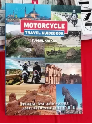 Motorcycle Travel Guidebook ( İngilizce Motosiklet Seyahat Rehberi )