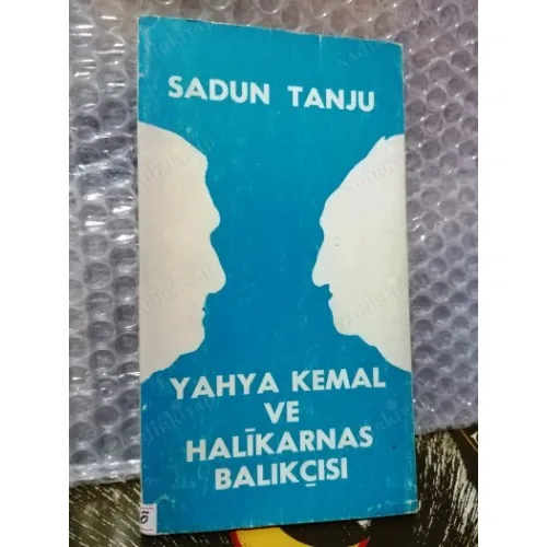 Yahya Kemal ve Halikarnas Balıkçısı (İmzalı ve İthaflı Dr. Ayhan Caner 1988)