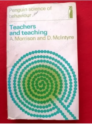Teachers And Teaching * Penguin Science of Behaviour