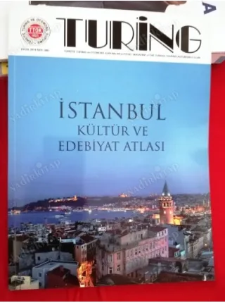 Turing 399/2019 * İstanbul Kültür ve Edebiyat Atlası,Haluk Dursun