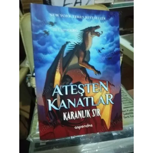 Karanlık Sır / Ateşten Kanatlar Cilt 4