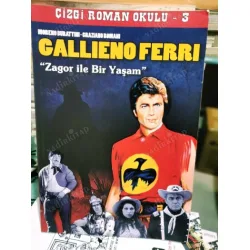 Gallieno Ferri * Zagor ile bir Yaşam / Çizgi Roman Okulu 3 (FERRI-BURATTINI-ROMANI imzalı) Gallieno Ferri * Zagor ile bir Yaşam / Çizgi Roman Okulu 3 (FERRI-BURATTINI-ROMANI imzalı)