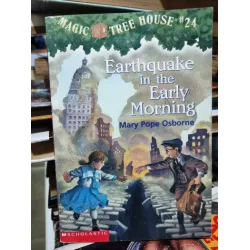 Earthquake in The Early Morning /Magic Tree House 24 Earthquake in The Early Morning /Magic Tree House 24