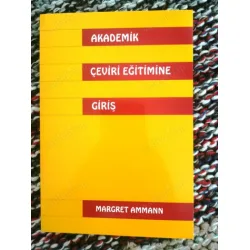Akademik Çeviri Eğitimine Giriş Akademik Çeviri Eğitimine Giriş
