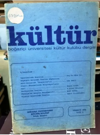 Kültür Boğaziçi Üniversitesi Kültür Kulübü 3/1976 Hierarşi/Oğuz Arı,Anti soyalist soyalizmi/Cem Benli,Ekonomide Bilgisayar/ENGİN CİVAN,Nuri Erbaş