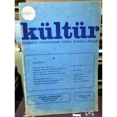 Kültür Boğaziçi Üniversitesi Kültür Kulübü 3/1976 Hierarşi/Oğuz Arı,Anti soyalist soyalizmi/Cem Benli,Ekonomide Bilgisayar/ENGİN CİVAN,Nuri Erbaş
