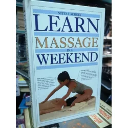 LEARN MASSAGE in a WEEKEND ( Masaj öğrenimi) HardCover LEARN MASSAGE in a WEEKEND ( Masaj öğrenimi) HardCover