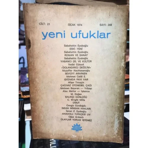 Yeni Ufuklar Cilt: 21 244/1974 Yabancı dil ve Kültür/Eyuboğlu,Otomobil Çağı/A Timuçin