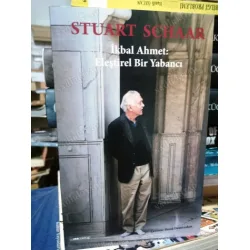 İkbal Ahmet: Eleştirel Bir Yabancı