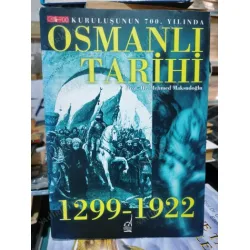 Kuruluşunun 700. yılında Osmanlı Tarihi 1299 - 1922 (İmzalı ve ithaflı Ahmet Önal /Fatih müftüsü)