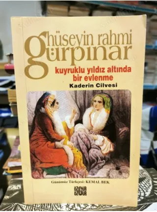 Kuyruklu Yıldız Altında Bir Evlenme / Kaderin Cilvesi (2 kitap bir arada Tam Metin)