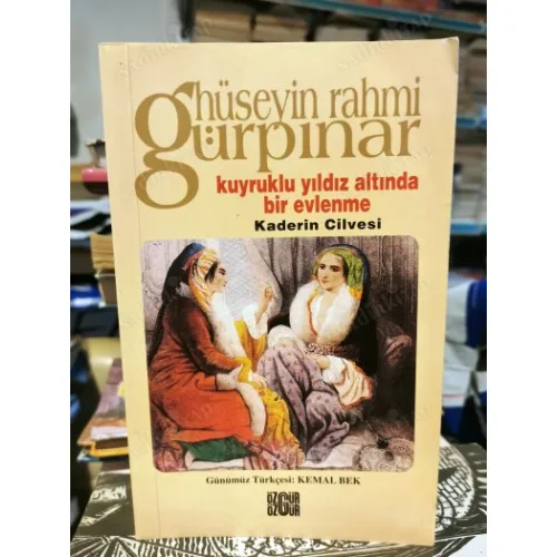 Kuyruklu Yıldız Altında Bir Evlenme / Kaderin Cilvesi (2 kitap bir arada Tam Metin)