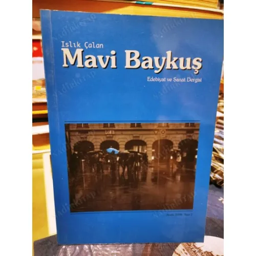 Islık Çalan Mavi Baykuş 2/2006 Modern Zaman Sufiler,İlhami Çiçek,John Keats