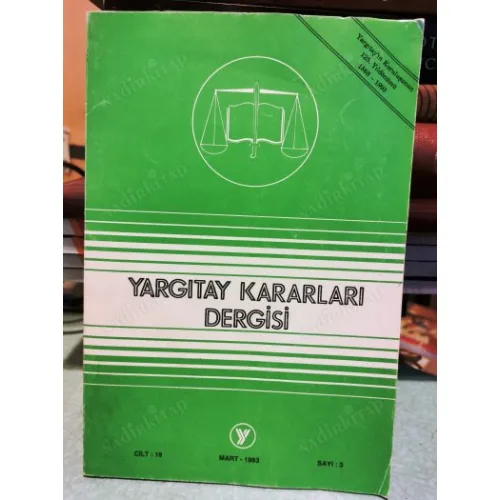 Yargıtay Kararları Dergisi Cilt 19 Mart 1993 Sayı 3