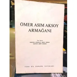 Ömer Asım Aksoy Armağanı Orhan Şaik Gökyay,Mavit Gökberk,Hıfzı Veldet,Sadettin Buluç,Mine Bengi,Nuran Tezcan,Tryjarski,Kaya Türkay Ömer Asım Aksoy Armağanı Orhan Şaik Gökyay,Mavit Gökberk,Hıfzı Veldet,Sadettin Buluç,Mine Bengi,Nuran Tezcan,Tryjarski,Kaya Türkay