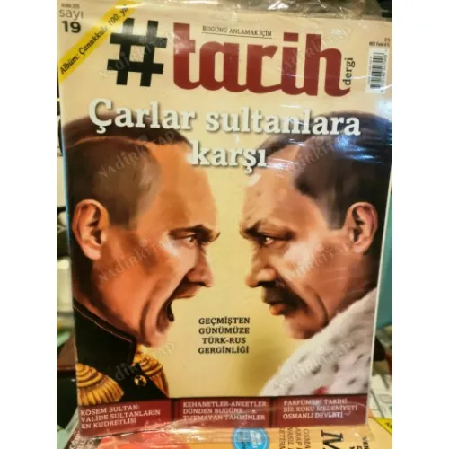#Tarih 19/2015 Çarlar sultanlara Karşı/Geçmişten günümüze Türk-rus Gerginliği Albüm Çanakkale 100.yıl ,Kösem Sultan,Parfümeri Tarihi/Poşetinde