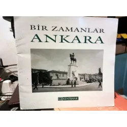 Bir Zamanlar Ankara Bir Zamanlar Ankara