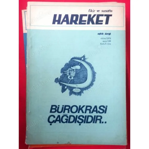 Fikir ve Sanatta Hareket 106/1974 Bürokrasi Çağdışıdır/Osman Gümüş-İz,Kıbrıs Meselesi/Mehmet Doğan,İkta ve tımar nizamı/Debbağoğlu