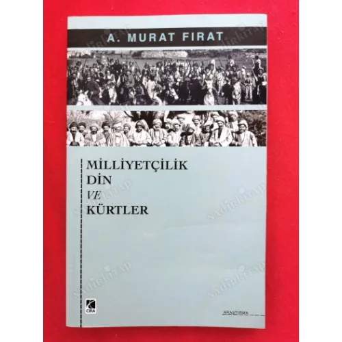 Milliyetçilik Din ve Kürtler (Kürt milliyetçiliğinde Din Faktörü / 1960