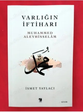 Varlığın İftiharı / Muhammed Aleyhisslam