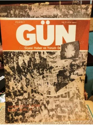 Gün 7/85 Gorbaçov Yeni bir lider,Türk dış politikası/Toktamış Ateş,Siyasi Genel Af,Bankacılıkta Neler Oluyor,