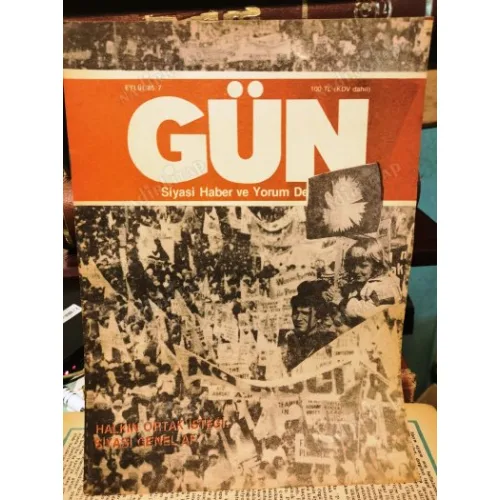 Gün 7/85 Gorbaçov Yeni bir lider,Türk dış politikası/Toktamış Ateş,Siyasi Genel Af,Bankacılıkta Neler Oluyor,