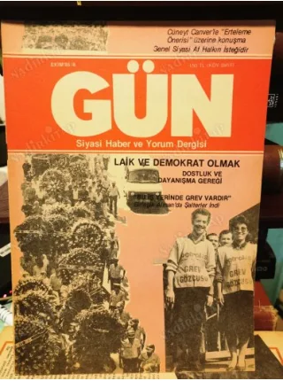 Gün 8/85 Laik ve Demokrat olmak/Murat Güner,Sosyal Demokrasiye ilk Adımlar/Şükran Ketenci,Yener Kaya,Deri iş,
