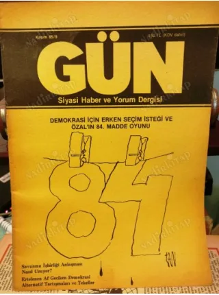 Gün 9/85 Savunma İşbirliği Anlaşması,Tekellere karşı olmak/Sedat Karaçam,Gericilik nedir?,Söyleşi Basın iş Ali Ekber Güvenç