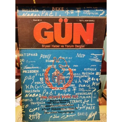Gün 11/86 Tekelde Milyarlık Usulsüzlük,1986 Dünya Barış,Mahmut Dikerdem,Reagan-Gorbaçov,Papandreu,Anap*Türk iş /Kemal Sülker,Selvi/Petrol iş,
