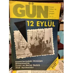Gün 31/87 Referandumda EVET,Konu: 12 Eylül Militarizm,Yüksek Hakem Kurulu,Psikolojik Savunma,Vera Hikmet,İsrail ce devlet terörü/Gerger
