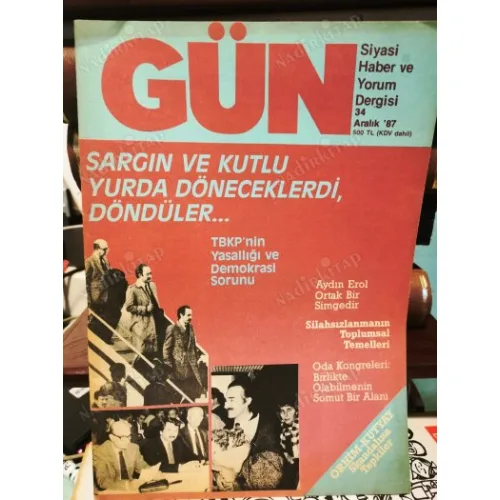 Gün 34/87 Sargın ve Kutlu Döndü,Mustafa Başoğlu,Aydın Erol,