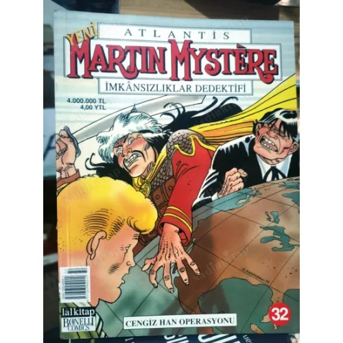 Martin Mystere Atlantis LAL * Yeni Seri * Sayı 32 * Cengiz Han Operasyonu