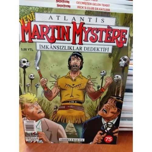 Martin Mystere Atlantis LAL * Yeni Seri * Sayı 75 * Sihirli Balta