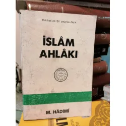 İslam Ahlakı İslam Ahlakı