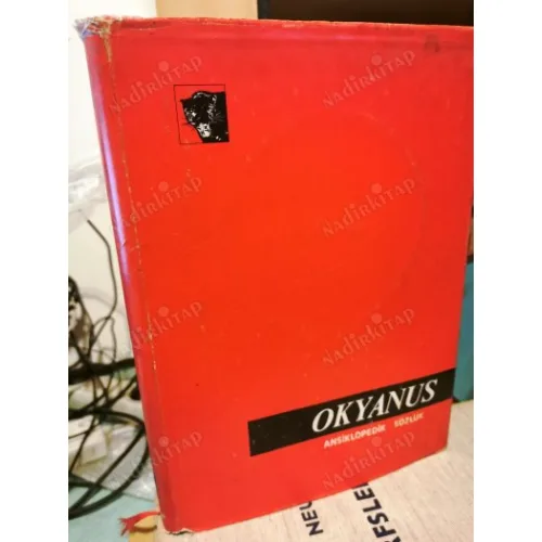 OKYANUS - Ansiklopedik Sözlük - (Cilt 1 A-Da) Şömizli Cilt