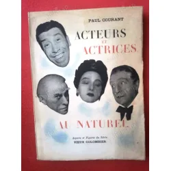 Acteurs et actrices au naturel (Les Meilleures Histoires de Theatre)