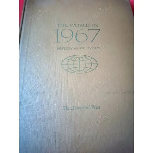 The World in 1967: History as we lived it (1967 yılındaki önemli tarihi oalylar) /Hardcover-Cİltli